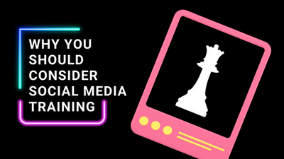 Why You Should Consider Social Media Training